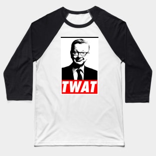 Anti Michael Gove Baseball T-Shirt